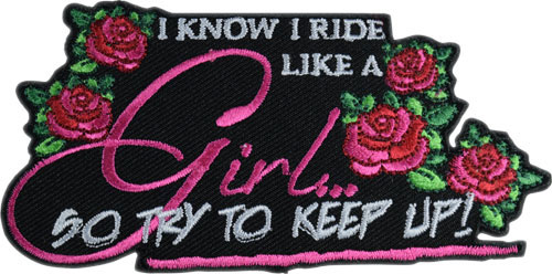 Stock Biker Patch - I Know I Ride Like a Girl